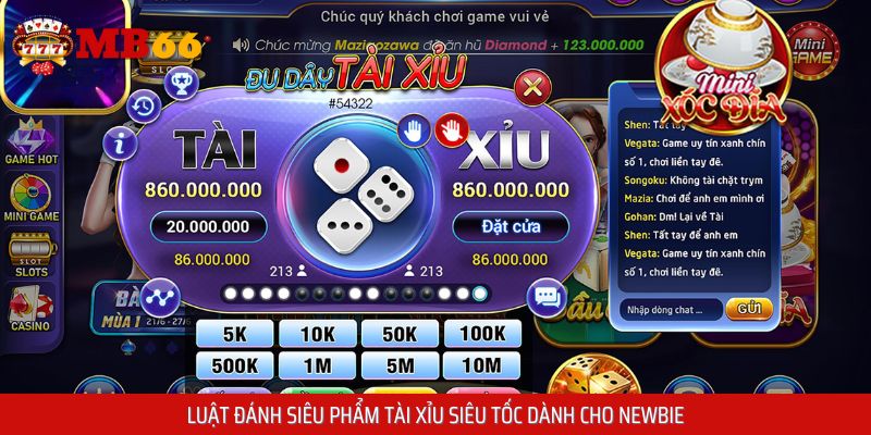 Quy tắc khi tham gia siêu phẩm tài xỉu siêu tốc MB66